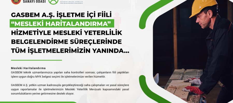 GASBEM 21 İŞ KOLUNDA MESLEKİ YETERLİLİK BELGESİ VERİYOR