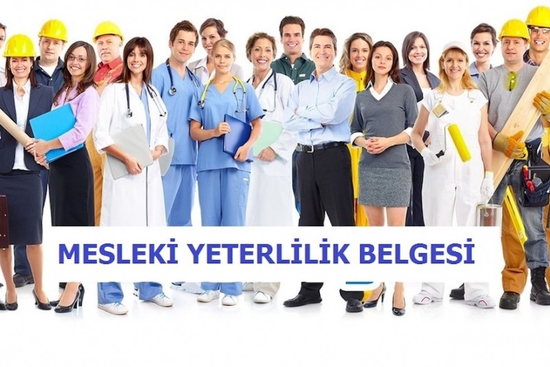  MYK MESLEKİ YETERLİLİK BELGELERİNİZİ BİRLİKTE ALALIM.